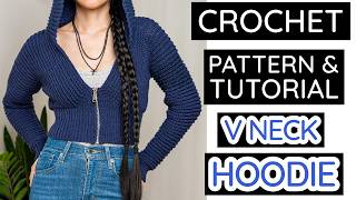 Crochet this Easy V Neck Zip Up Hoodie | Pattern & Tutorial #646