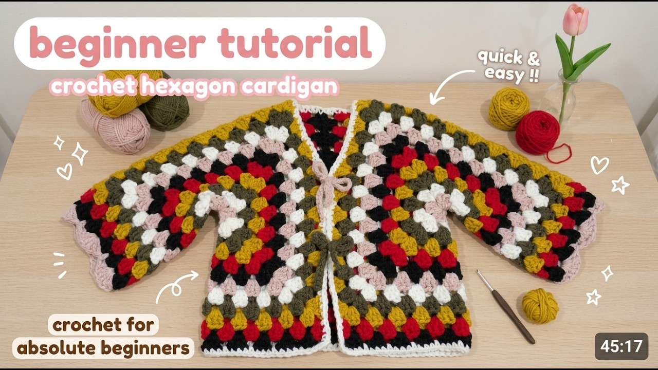 Easy hexagon cardigan tutorial for BEGINNERS | ANY SIZE! | How to crochet a granny hexagon cardigan