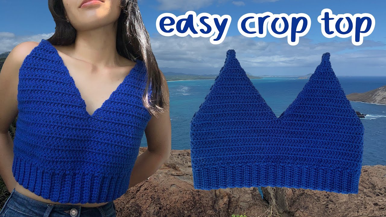 Basic Crochet Crop Top Tutorial for Absolute Beginners