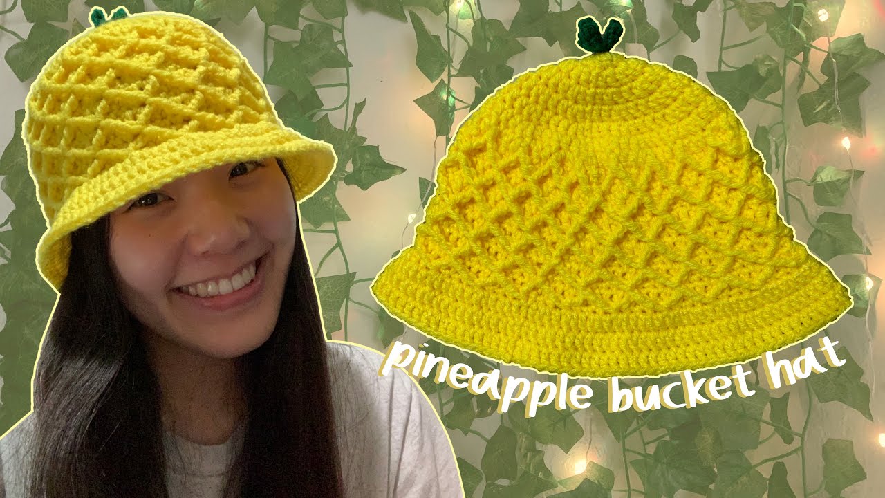 Crochet Pineapple Bucket Hat Tutorial | Fun DIY!