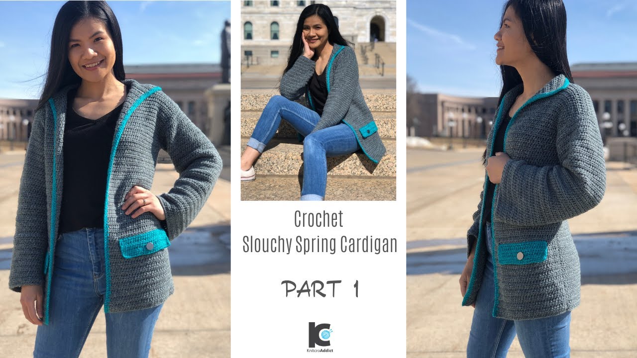 Crochet Slouchy Spring Cardigan : Part 1 ( Free Pattern Sizes XS - XXL )