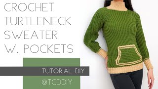 Crochet Turtleneck Sweater with Pocket | Tutorial DIY