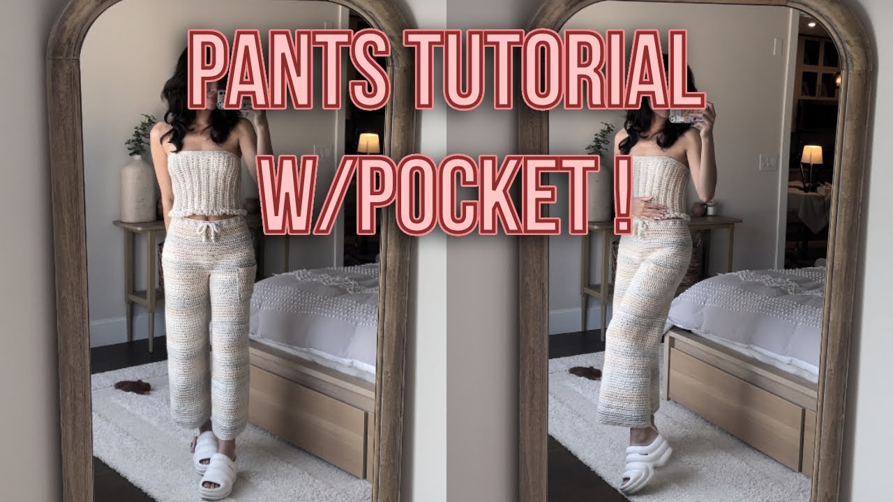 How To Crochet Cozy Pants With Pockets! | Easy Tutorial! | Perfect Lounge Set