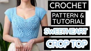 How to Crochet: Sweetheart Cable Stitch Crop Top | Pattern & Tutorial DIY