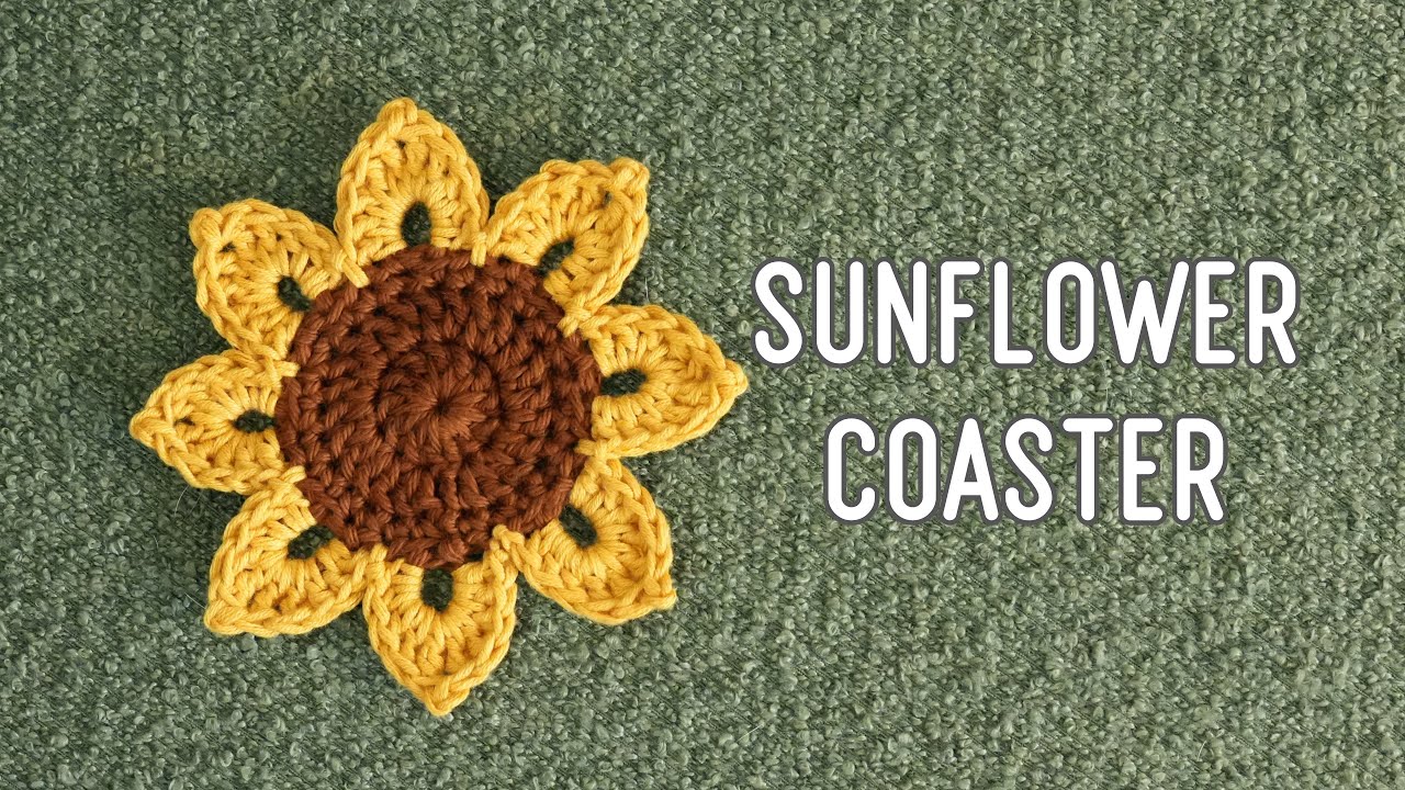 Crochet Sunflower Coaster Tutorial | Crochet Flower Appliqué | Liene PixCut S1