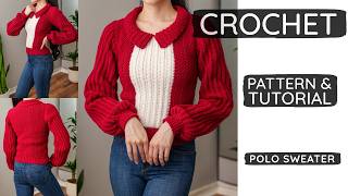 How to Crochet a Cozy Modern Polo Sweater | Pattern & Tutorial DIY