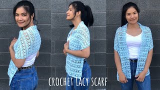 Crochet Lacy Scarf