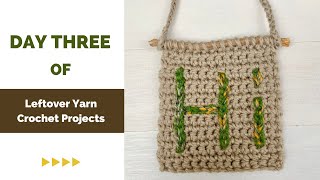 Day three of crochet leftover yarn projects challenge - Crochet Wall Hangers Tutorial