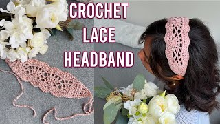 Crochet Beautiful Lace Headband TUTORIAL | 5 Rows Only!