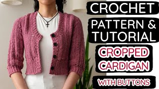 How to Crochet a Beginner Cropped Cardigan | Pattern & Tutorial DIY