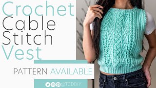 Crochet Cable Stitch Sweater Vest | Pattern & Tutorial DIY