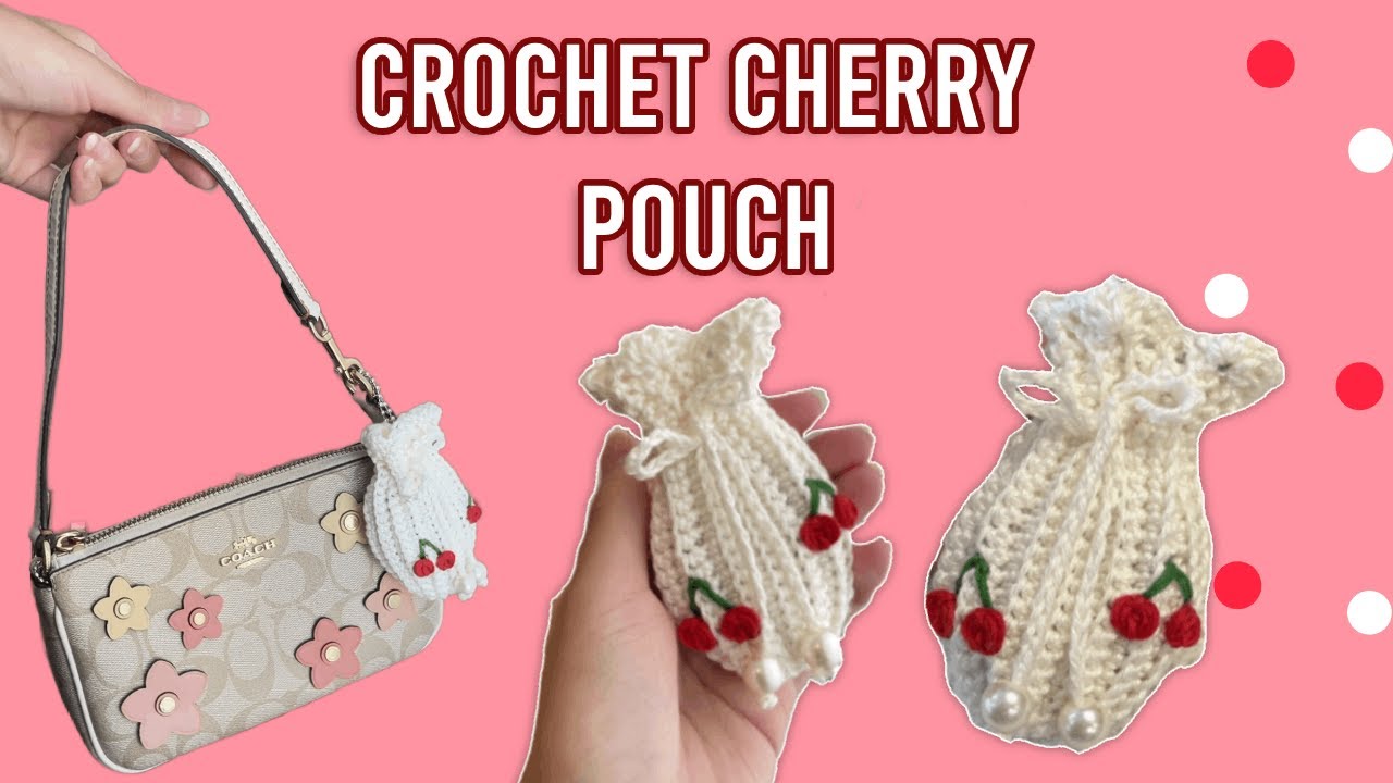 How to Crochet Drawstring Pouch | Easy Beginner Tutorial | Cherry Embroidery