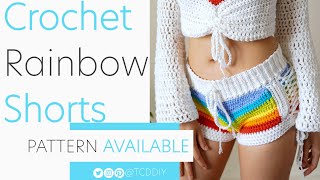 Crochet Rainbow Shorts | Pattern & Tutorial DIY