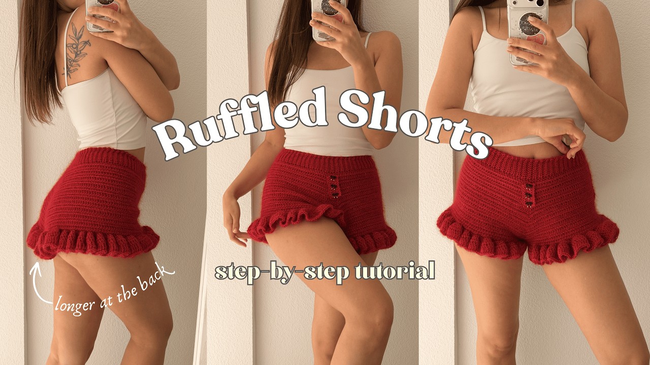 Easy Crochet Ruffled Shorts | Step-by-Step Tutorial + Buttons