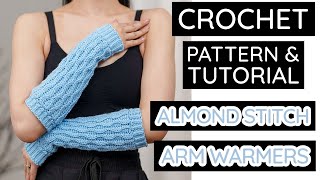 How to Crochet: Almond Stitch Arm Warmers | Pattern & Tutorial DIY