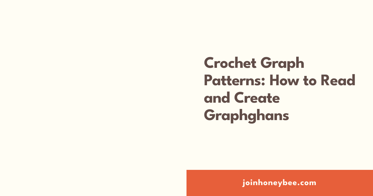 Crochet Graph Patterns: How to Read and Create Graphghans | HoneyBee
